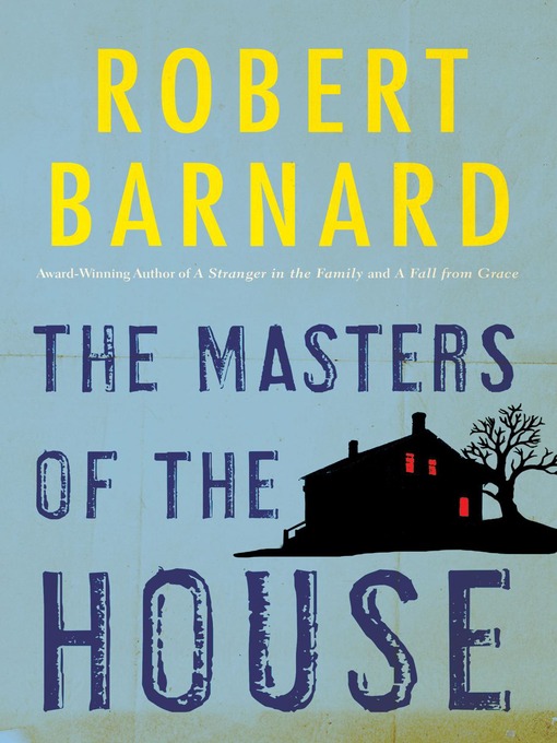 Title details for Masters of the House by Robert Barnard - Available